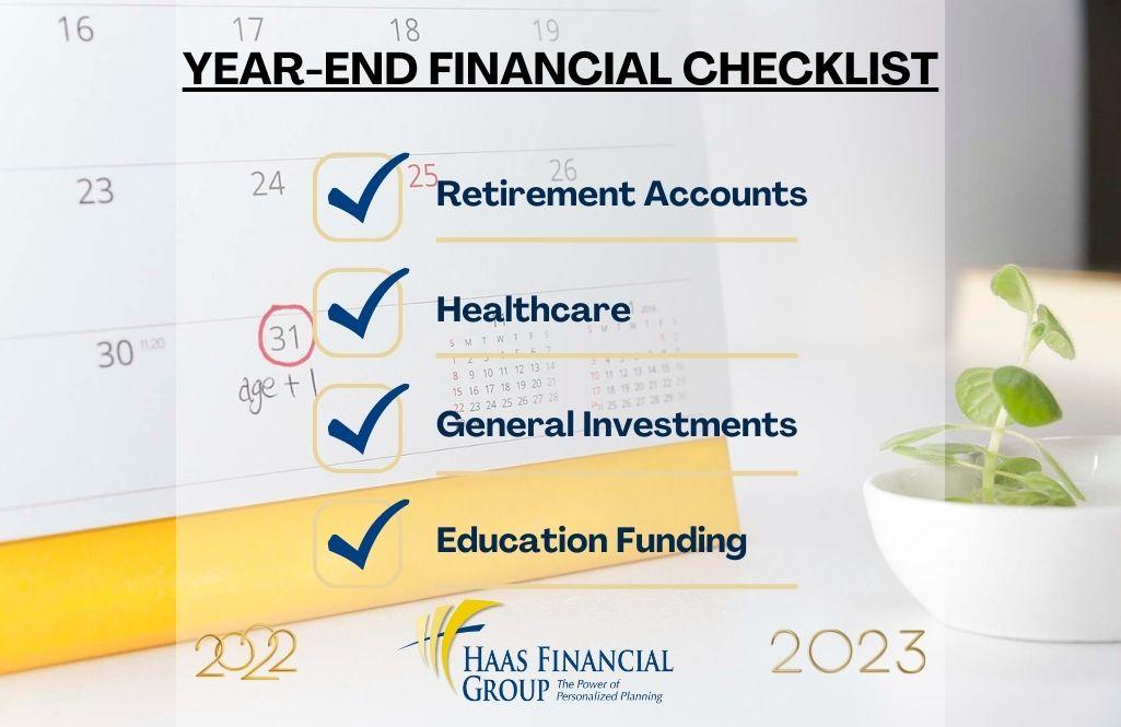 Year-End Financial Checklist | Haas Financial Group